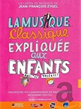 La musique classique expliquée aux enfants