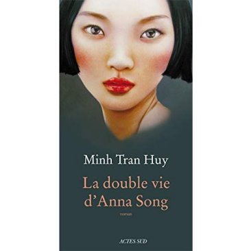 Minh Tran Huy - La double vie d'Anna song