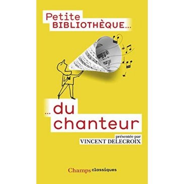 Petite bibliothèque du chanteur