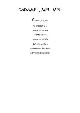 Caramel, mel, mel - Comptine maternelle