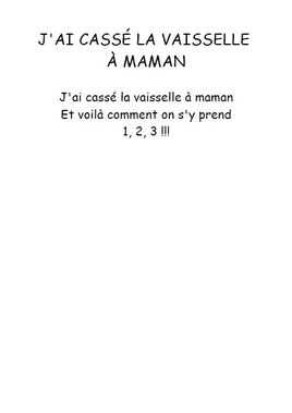 J'ai cassé la vaisselle à maman - Comptine maternelle