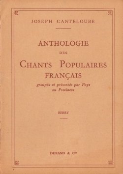 Chant populaires français. Berry