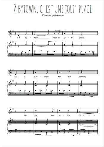 Téléchargez l'arrangement de la partition de quebec-a-bytown-c-est-une-jolie-place en PDF pour Chant et piano