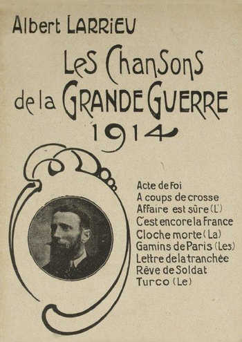 Les chansons de la Grande Guerre, 1914-1918 Partition gratuite