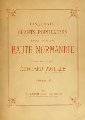 Cinquante chants populaires de Haute Normandie Partition gratuite