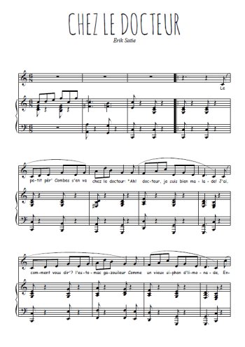 Téléchargez l'arrangement de la partition de erik-satie-chez-le-docteur en PDF pour Chant et piano