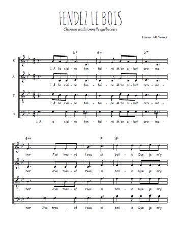 Téléchargez l'arrangement de la partition de Fendez le bois en PDF à quatre voix SATB