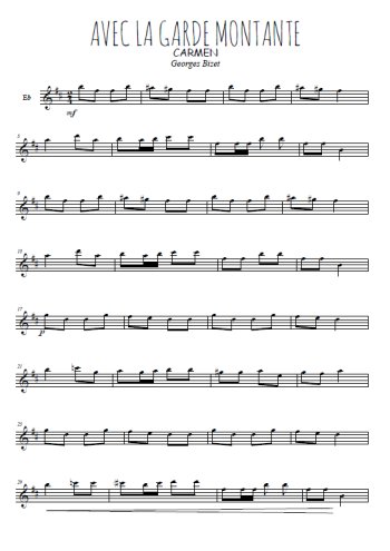 Téléchargez l'arrangement de la partition pour sax en Mib de la musique Carmen, Avec la garde montante en PDF