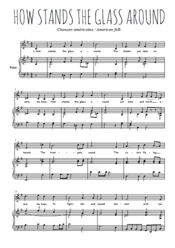 Téléchargez l'arrangement de la partition de usa-how-stands-the-glass-around en PDF pour Chant et piano