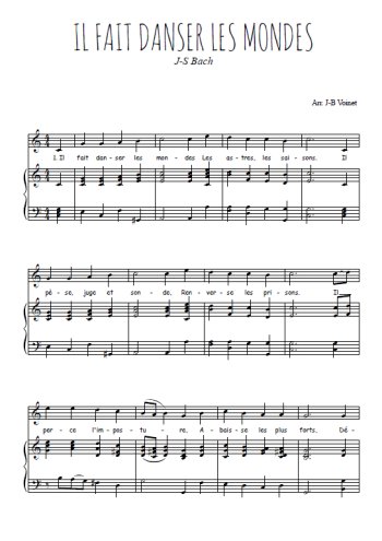 Téléchargez l'arrangement de la partition de Johann-Sebastian-Bach-Il-fait-danser-les-mondes en PDF pour Chant et piano