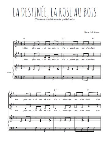 Téléchargez l'arrangement de la partition de La destinée, la rose au bois en PDF pour deux voix égales et piano