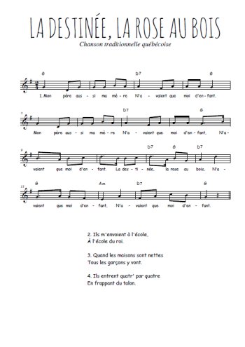 La destinée, la rose au bois Partition gratuite