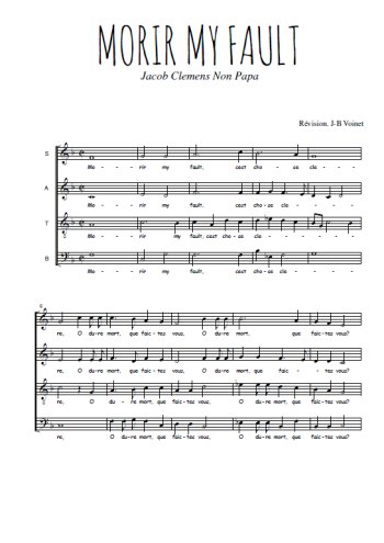 Téléchargez l'arrangement de la partition de Morir my fault en PDF à quatre voix SATB