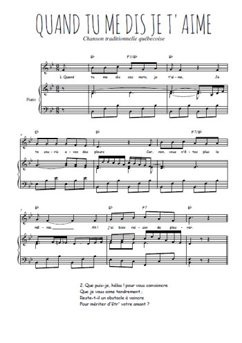 Téléchargez l'arrangement de la partition de Traditionnel-Quand-tu-me-dis-je-t-aime en PDF pour Chant et piano