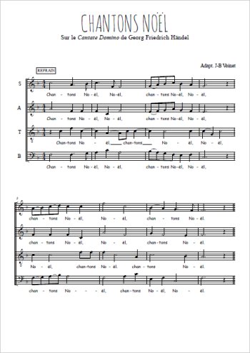 Téléchargez l'arrangement de la partition de Chantons Noël - Cantate Domino en français en PDF à quatre voix SATB