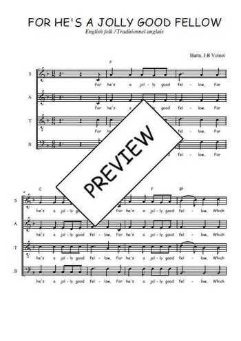Téléchargez l'arrangement de la partition de For he's a jolly good fellow en PDF pour 4 voix mixtes et piano