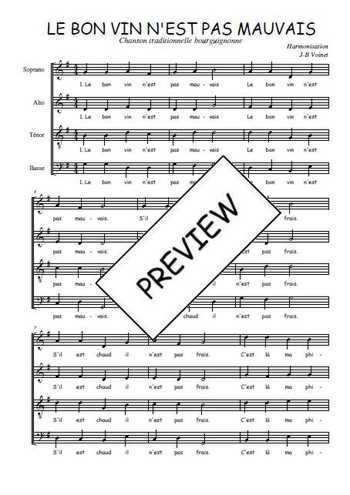 Téléchargez l'arrangement de la partition de Le bon vin n'est pas mauvais en PDF à quatre voix SATB