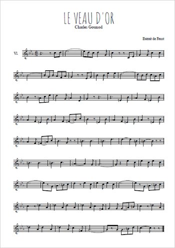 Téléchargez la partition de la musique Le veau d'or de Faust en PDF, pour violon