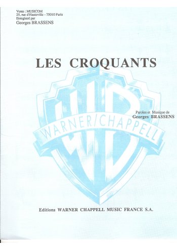 Les croquants, Warner