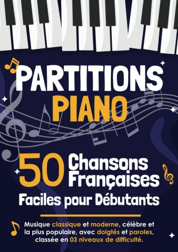 Partitions piano débutants, 50 chansons françaises Partition gratuite
