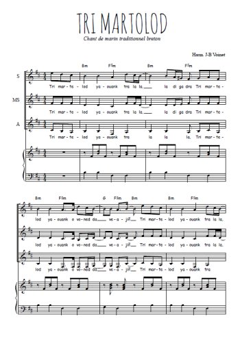 Téléchargez l'arrangement de la partition de Tri martolod en PDF pour trois voix de femmes et piano