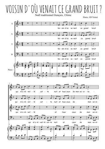 Téléchargez l'arrangement de la partition de Voisin, d'où venait ce grand bruit en PDF pour 4 voix mixtes et piano
