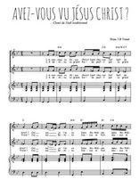 Téléchargez l'arrangement de la partition de Avez-vous vu Jésus Christ en PDF pour deux voix égales et piano