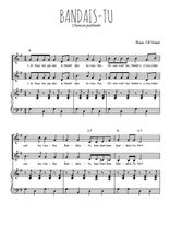 Téléchargez l'arrangement de la partition de Bandais-tu en PDF pour deux voix égales et piano