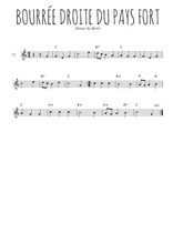 Téléchargez la partition de la musique Bourrée droite du pays Fort en PDF, pour violon