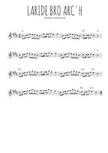 Téléchargez l'arrangement de la partition pour sax en Mib de la musique Laridé bro arc'h en PDF