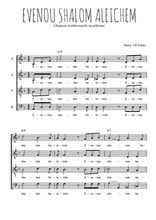 Téléchargez l'arrangement de la partition de Evenou shalom aleichem en PDF à quatre voix SATB