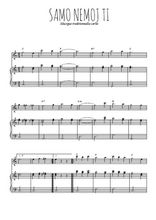 Téléchargez l'arrangement de la partition de chanson-serbe-samo-nemoj-ti en PDF pour Chant et piano