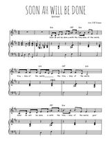 Téléchargez la partition de Soon ah will be done en PDF pour Chant et piano