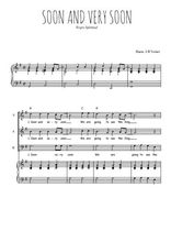 Téléchargez l'arrangement de la partition de Soon and very soon en PDF pour trois voix mixtes et piano