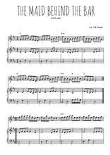 Téléchargez la partition de The maid behind the bar en PDF pour Mélodie et piano