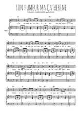 Téléchargez l'arrangement de la partition de Traditionnel-Ton-humeur-ma-Catherine en PDF pour Chant et piano