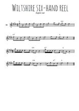 Téléchargez l'arrangement de la partition en Sib de la musique Wiltshire six-hands reel en PDF