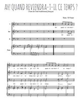 Téléchargez l'arrangement de la partition de Ah! quand reviendra-t-il en PDF pour trois voix d'hommes et piano