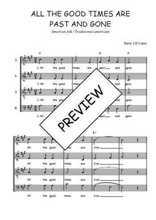 Téléchargez l'arrangement de la partition de All the good times are past and gone en PDF à quatre voix SATB