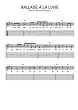 Téléchargez la tablature de la musique Traditionnel-Ballade-a-la-lune en PDF