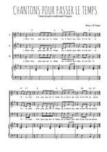 Téléchargez l'arrangement de la partition de Chantons pour passer le temps en PDF pour trois voix mixtes et piano
