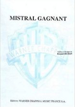 Mistral gagnant